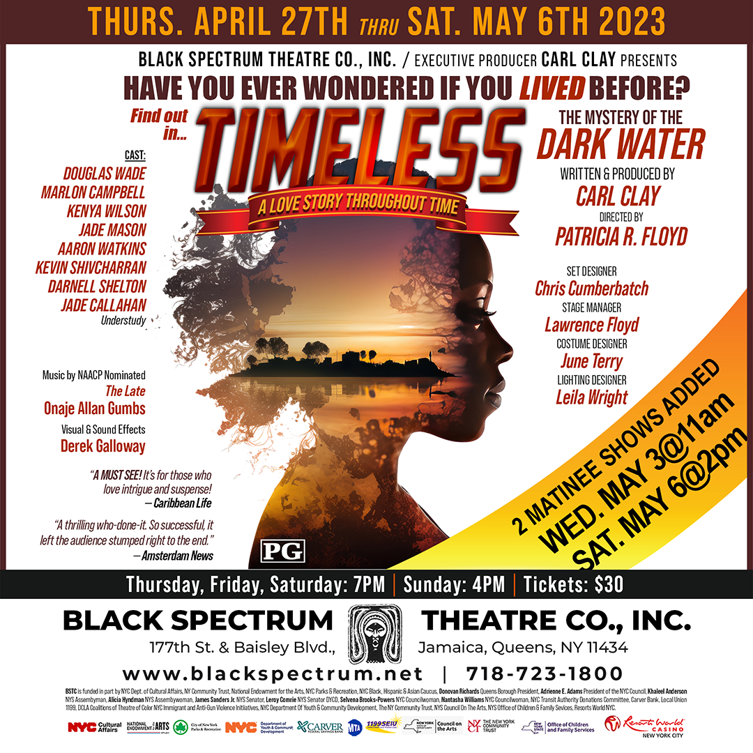 Black Spectrum Theatre Company's Production of " Timeless: Mystery of the Dark Water"